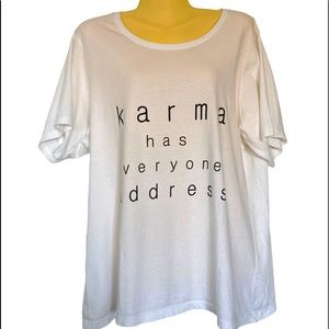 Graphic Oversize Tee Shirt Karma Has Everyone’s Address Short Sleeve White Large